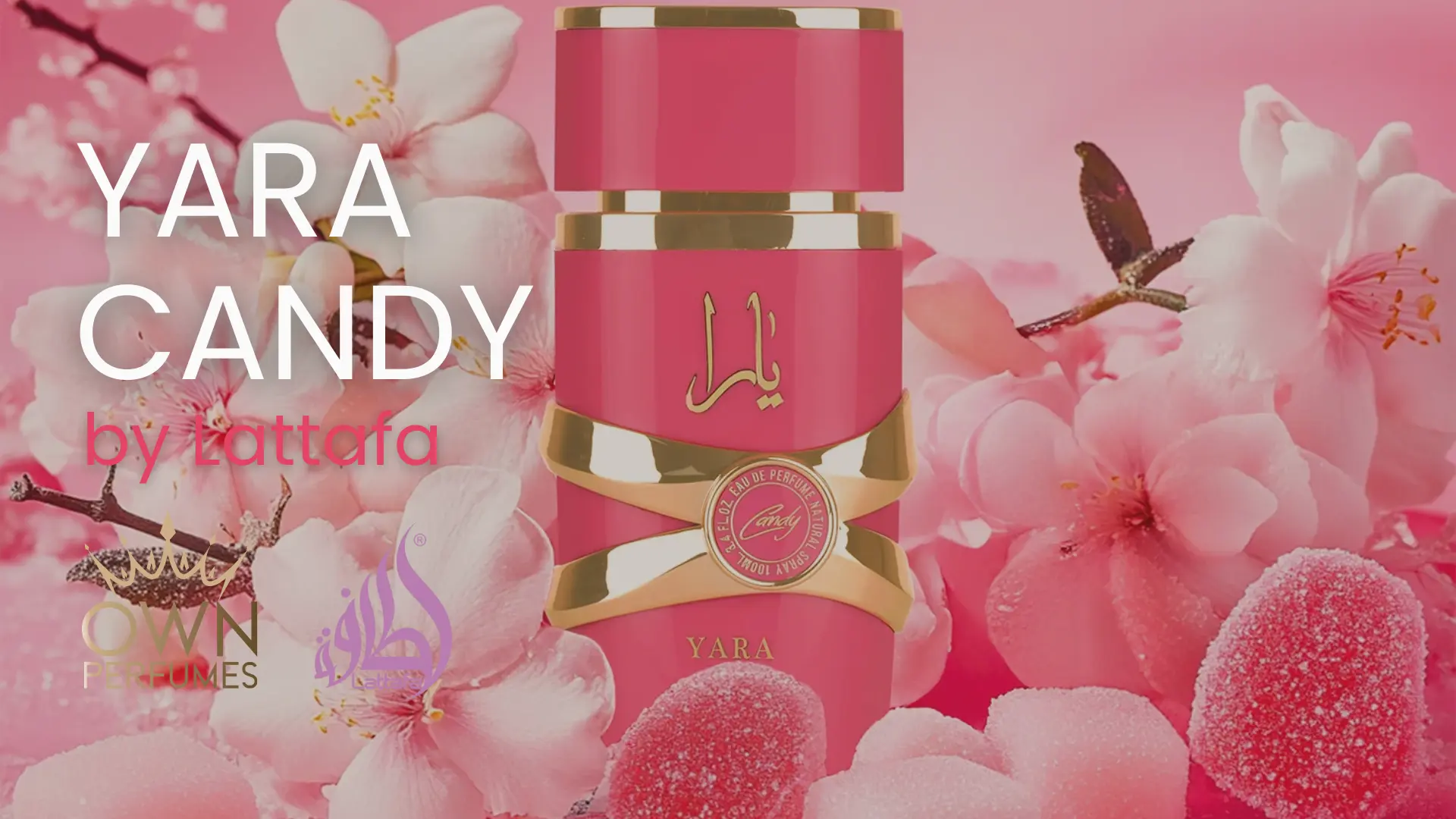 Yara Candy EDP 100ml - Lattafa Perfumes